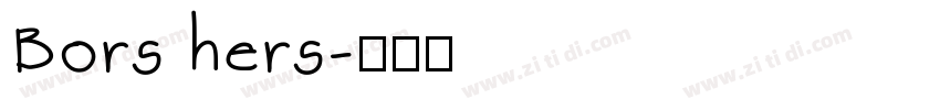 Bors hers字体转换
